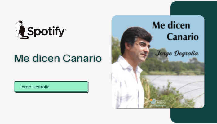 Jorge Degrolia – Me dicen Canario