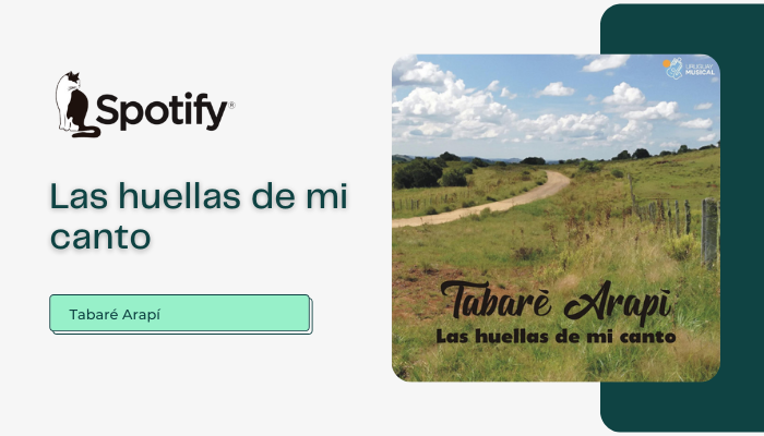 Tabaré Arapí – Las huellas de mi canto