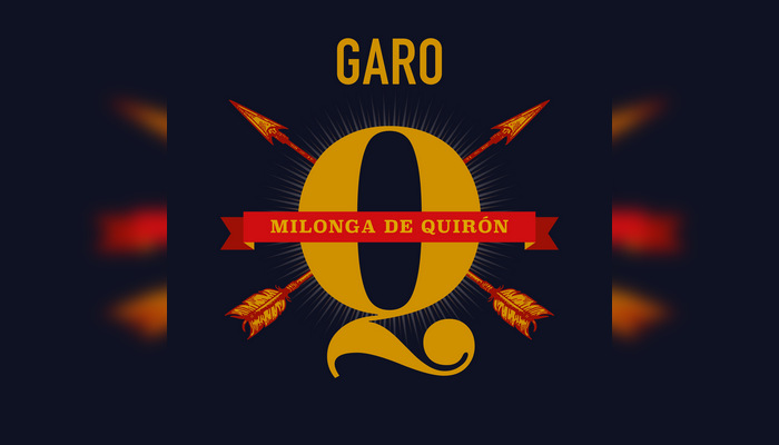 Garo – Milonga de Quirón