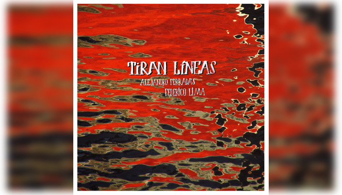 Alejandro Ferradás ft. Federico Lima – Tiran líneas
