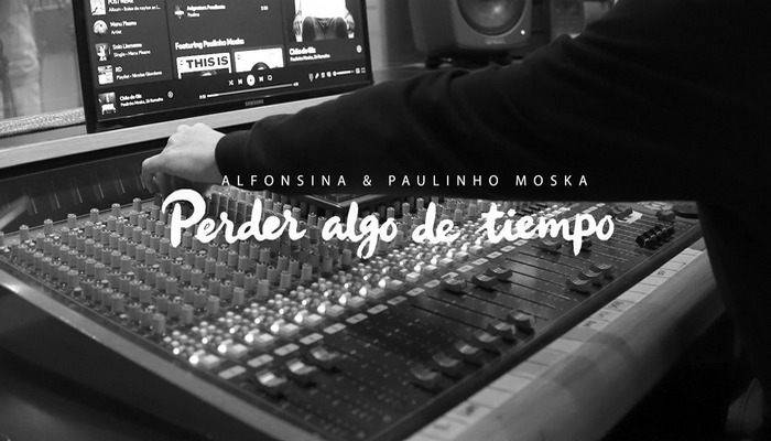 Alfonsina ft. Paulinho Moska – Perder algo de tiempo